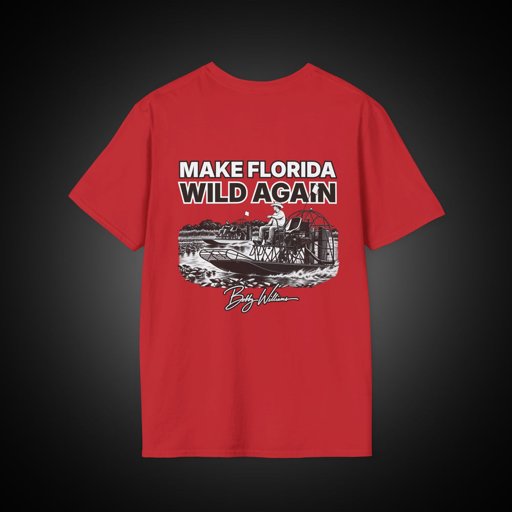Bobby Williams T‑Shirt — "Make Florida Wild Again - Airboats"