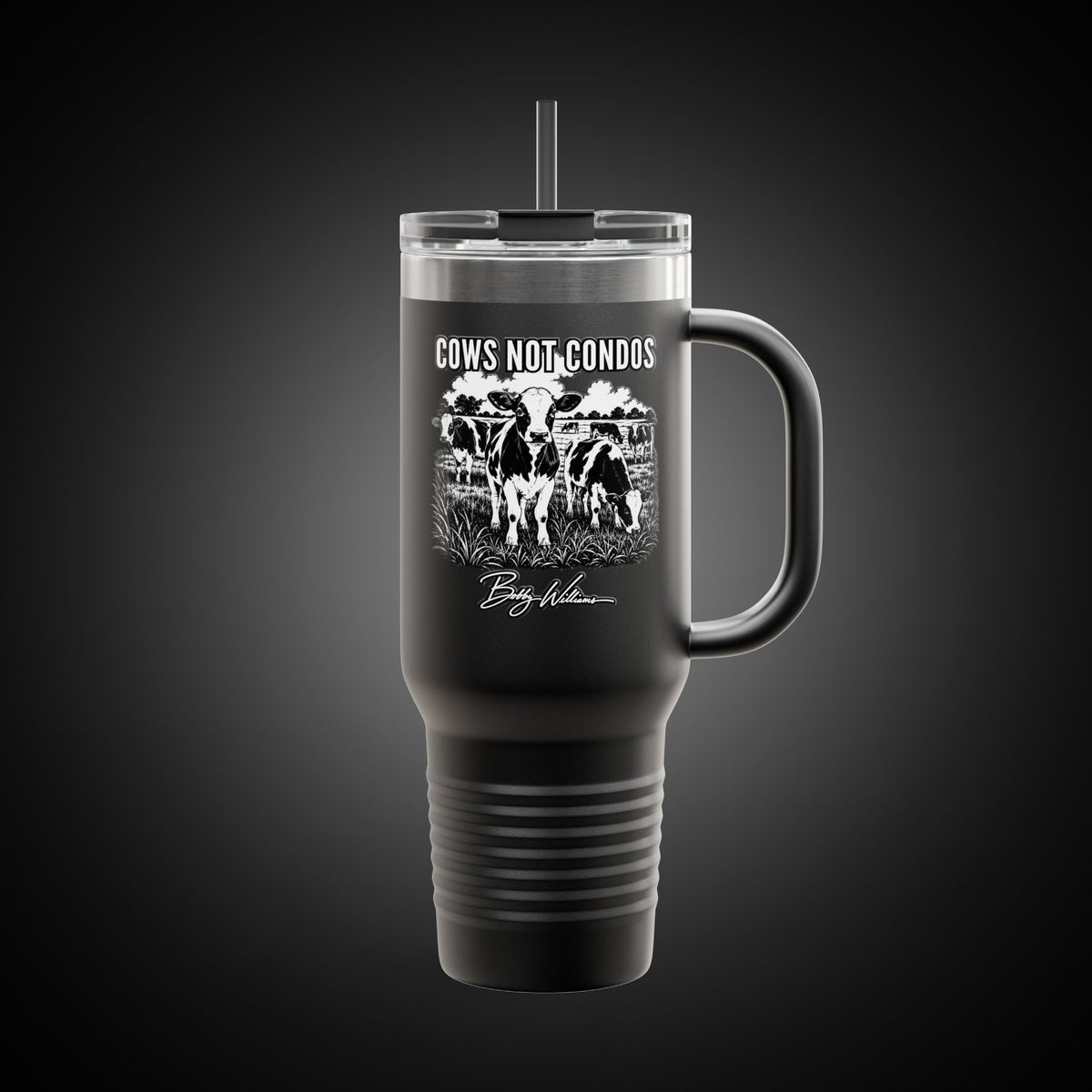 40oz Insulated Travel Mug — "Cows Not Condos" Bobby Williams