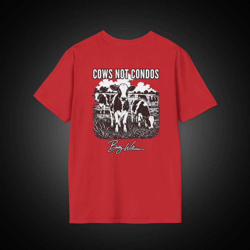 Bobby Williams T‑Shirt — "Cows Not Condos"