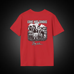 Bobby Williams T‑Shirt — "Cows Not Condos"