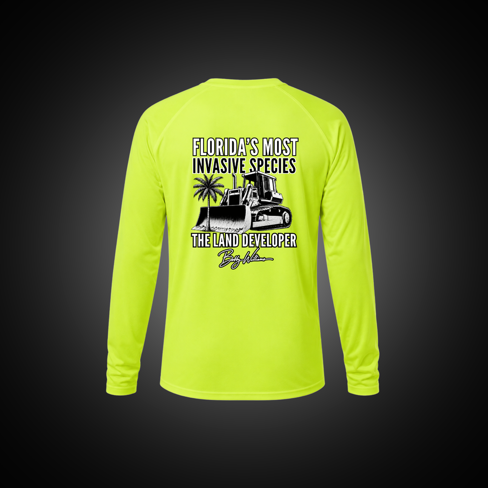 Dri-fit Long Sleeve Tee - "Florida's Most Invasive Species" Bobby Williams