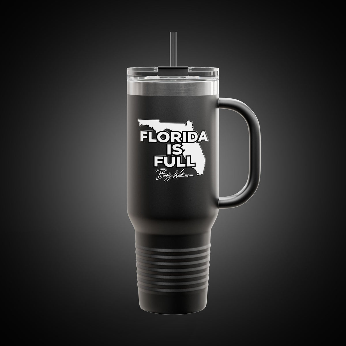 40oz Insulated Travel Mug — "Florida is Full" Bobby Williams
