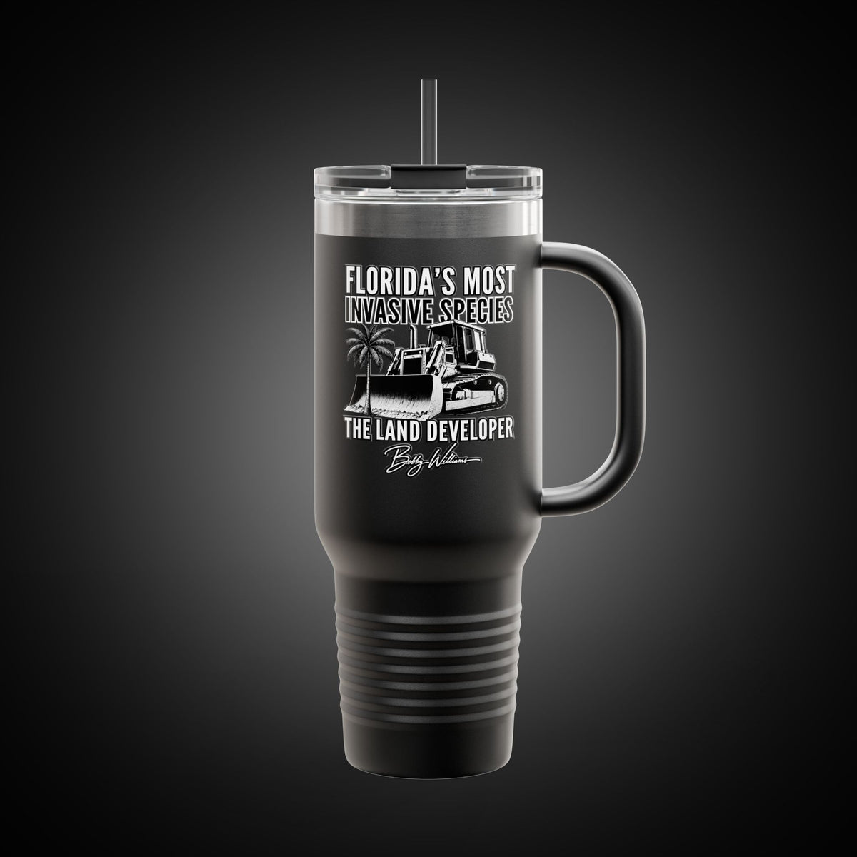 40oz Insulated Travel Mug — "Florida's Most Invasive Species" Bobby Williams