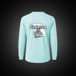 Dri-fit Long Sleeve Tee - "Florida is Full" Bobby Williams